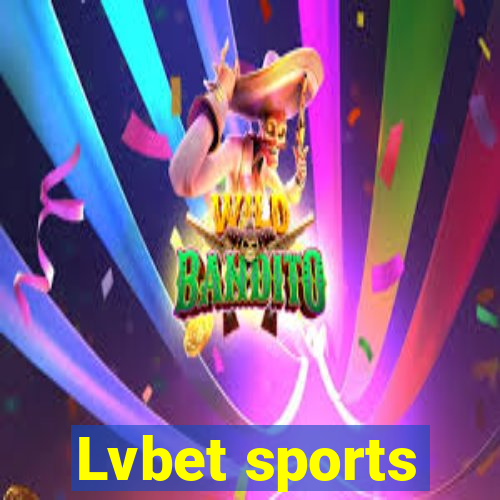 Lvbet sports